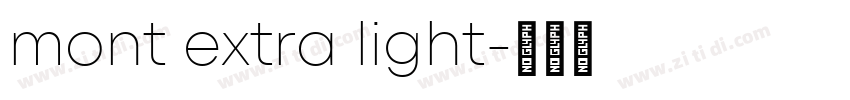 mont extra light字体转换 mont extra light字体转换